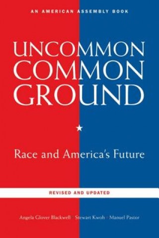 Buch Uncommon Common Ground Angela Glover Blackwell