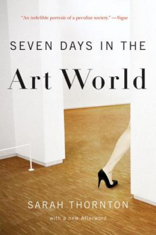 Carte Seven Days in the Art World Sarah Thornton