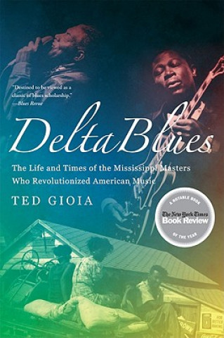 Knjiga Delta Blues Ted Gioia