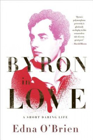 Kniha Byron in Love Edna O'Brien