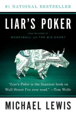 Knjiga Liar's Poker Michael Lewis