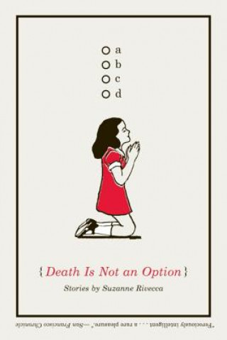 Carte Death is Not an Option Suzanne Rivecca