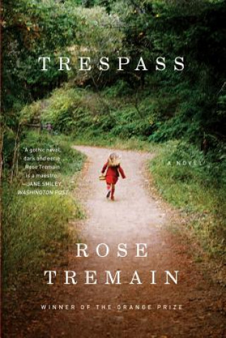 Kniha Trespass Rose Tremain