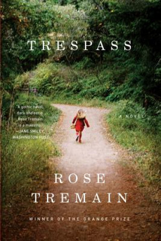 Книга Trespass Rose Tremain