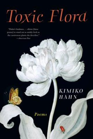 Könyv Toxic Flora Kimiko Hahn