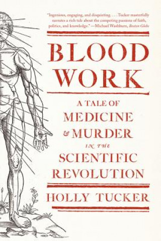 Kniha Blood Work Holly Tucker