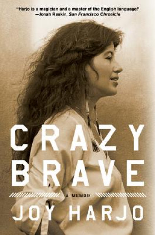 Książka Crazy Brave Joy Harjo