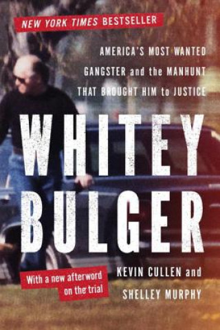 Kniha Whitey Bulger Kevin Cullen