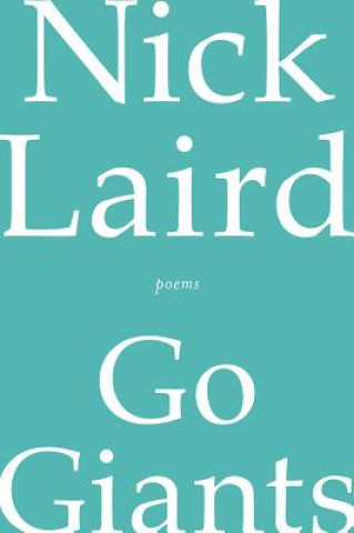 Boek Go Giants Nick Laird