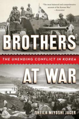 Kniha Brothers at War Sheila Miyoshi Jager