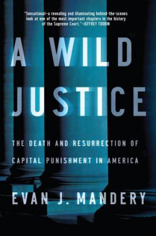 Knjiga Wild Justice Evan J. Mandery