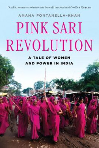 Libro Pink Sari Revolution Amana Fontanella-Khan