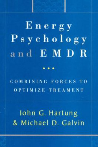 Kniha Energy Psychology and EMDR J. Hartung