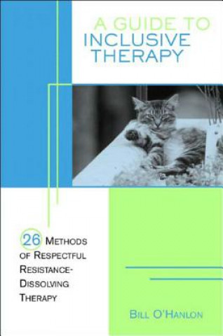 Livre Guide to Inclusive Therapy Bill O'Hanlon