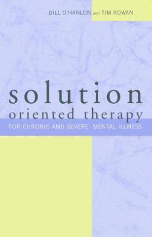 Kniha Solution-Oriented Therapy Bill O'Hanlon