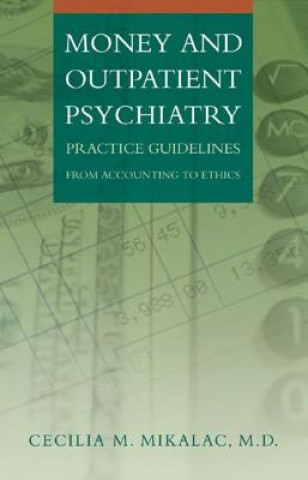 Buch Money and Outpatient Psychiatry C.M. Mikalac