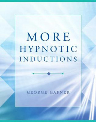 Book More Hypnotic Inductions George Gafner