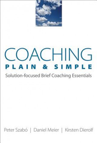 Książka Coaching Plain & Simple Peter Szabo