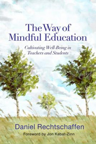 Book Way of Mindful Education Jon Kabat-Zinn