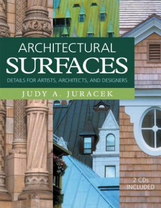 Könyv Architectural Surfaces Judy A. Juracek