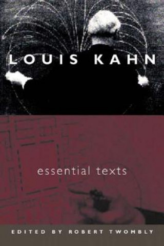 Könyv Louis Kahn Louis I. Kahn