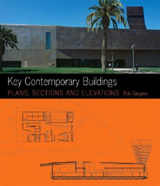 Book Key Contemporary Buildings Rob Gregory