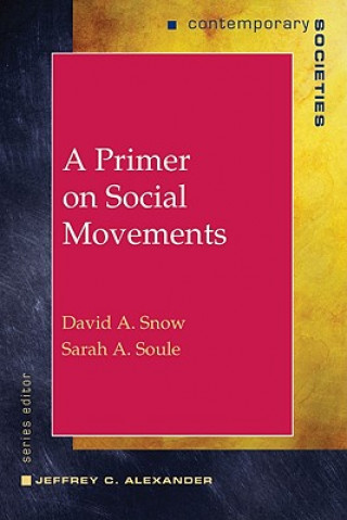 Knjiga Primer on Social Movements David A. Snow