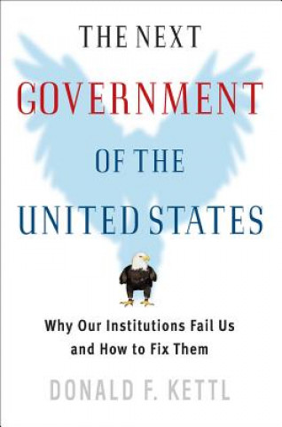 Carte Next Government of the United States Donald F. Kettl