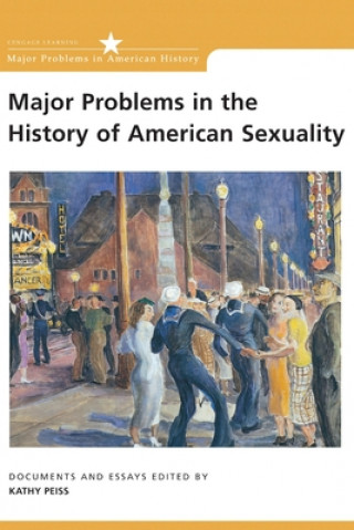 Buch Major Problems in the History of American Sexuality Kathy Peiss