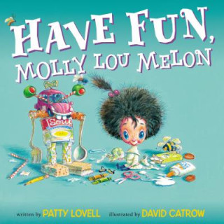 Kniha Have Fun, Molly Lou Melon Patty Lovell