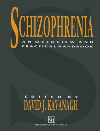 Knjiga Schizophrenia David John Kavanagh