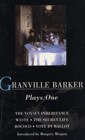 Carte Granville Barker Plays: 1 Harley Granville-Barker