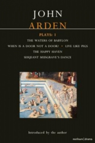 Kniha Arden Plays: 1 John Arden