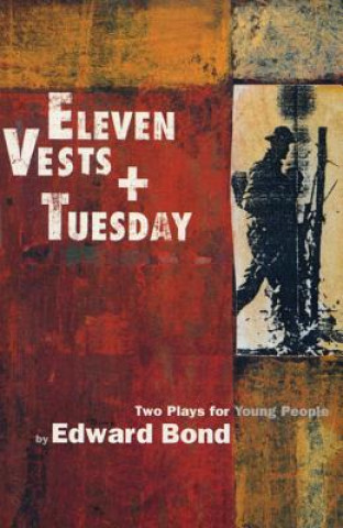 Książka Eleven Vests' & 'Tuesday' Edward Bond