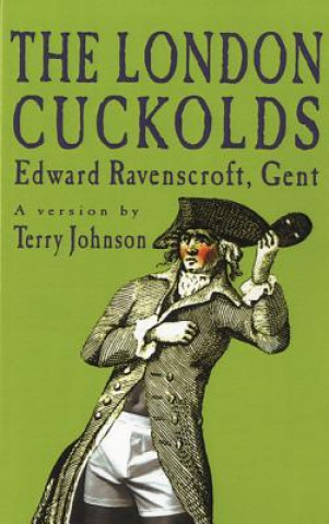 Könyv London Cuckolds Terry Johnson
