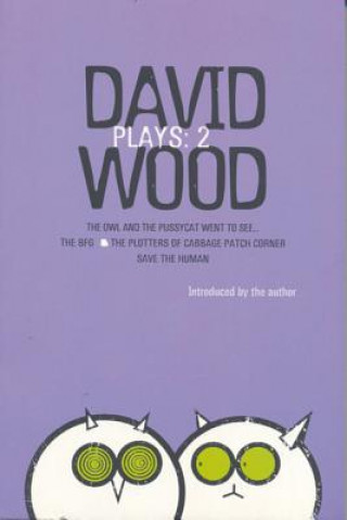 Kniha Wood Plays: 2 David Wood