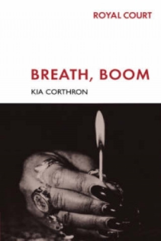 Könyv Breath, Boom Kia Corthron