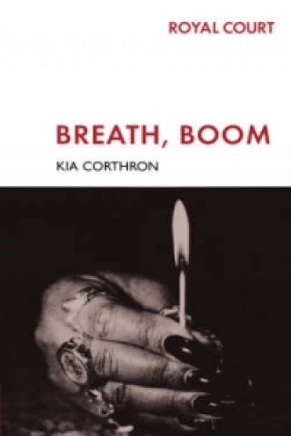 Livro Breath, Boom Kia Corthron