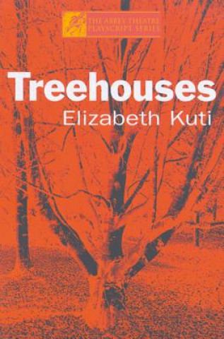 Kniha Treehouses Elizabeth Kuti