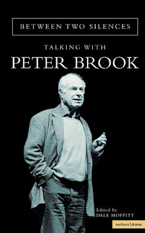 Carte Between Two Silences Peter Brook