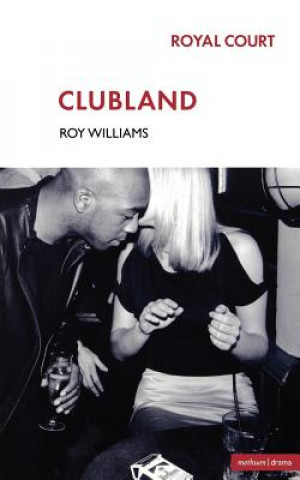 Kniha Clubland Roy Williams