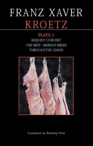 Book Kroetz Plays: 1 Franz Xaver Kroetz