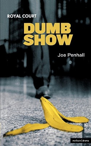 Książka Dumb Show Joe Penhall