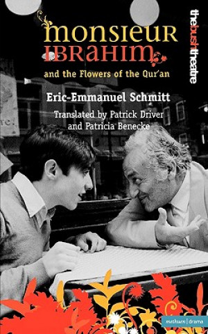 Kniha Monsieur Ibrahim And The Flowers of the Qu'ran Eric-Emmanuel Schmitt