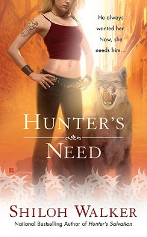 Książka Hunter's Need Shiloh Walker
