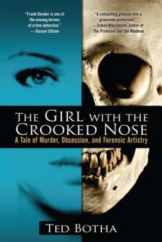 Kniha Girl With The Crooked Nose Ted Botha