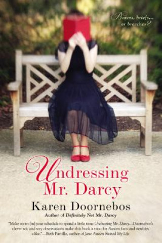 Libro Undressing Mr Darcy Karen Doornebos