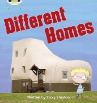 Kniha Bug Club Phonics Non Fiction Phase 5 Set 25 Different Homes Vicky Shipton