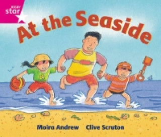 Könyv Rigby Star Guided  Reception:  Pink Level: At the Seaside Pupil Book (single) Moira Andrew