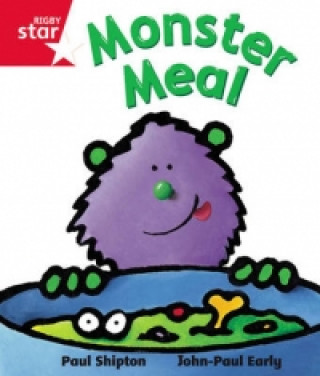 Carte Rigby Star guided Reception Red Level:  Monster Meal Pupil Book (single) Paul Shipton